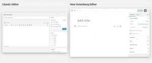 Cmparing the old Classic TinyMCE editor with Gutenberg the new block based editor in WordPress