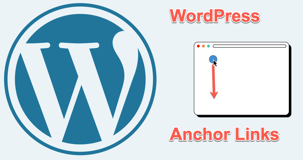 WordPress Anchor-Links - Unleashing the Power of Anchor Links in WordPress